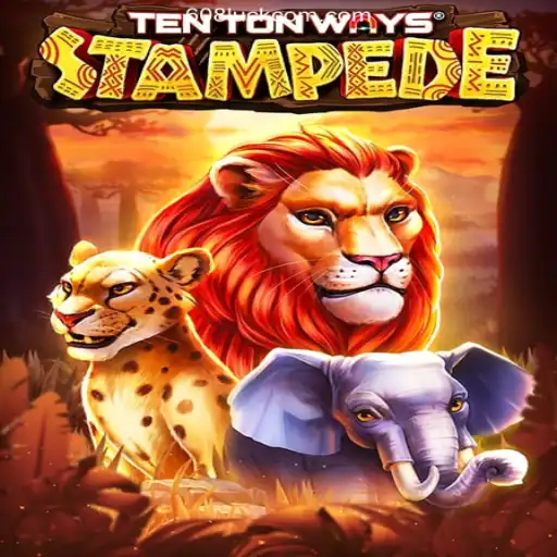 Unleash the Thrill with TenTonWaysStampede: A Dive into 608Luck